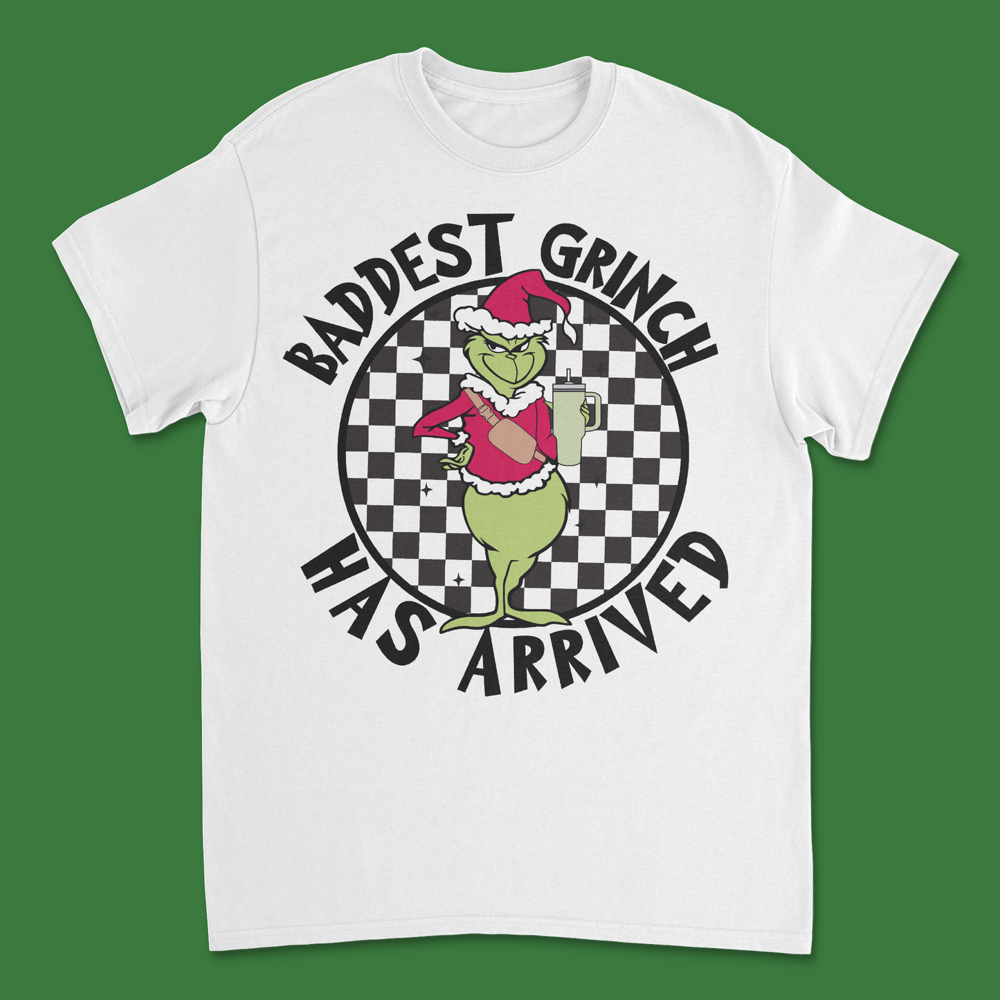 The Baddest Grinch Has Arrived T-Shirt - Bold and Playful Holiday Tee