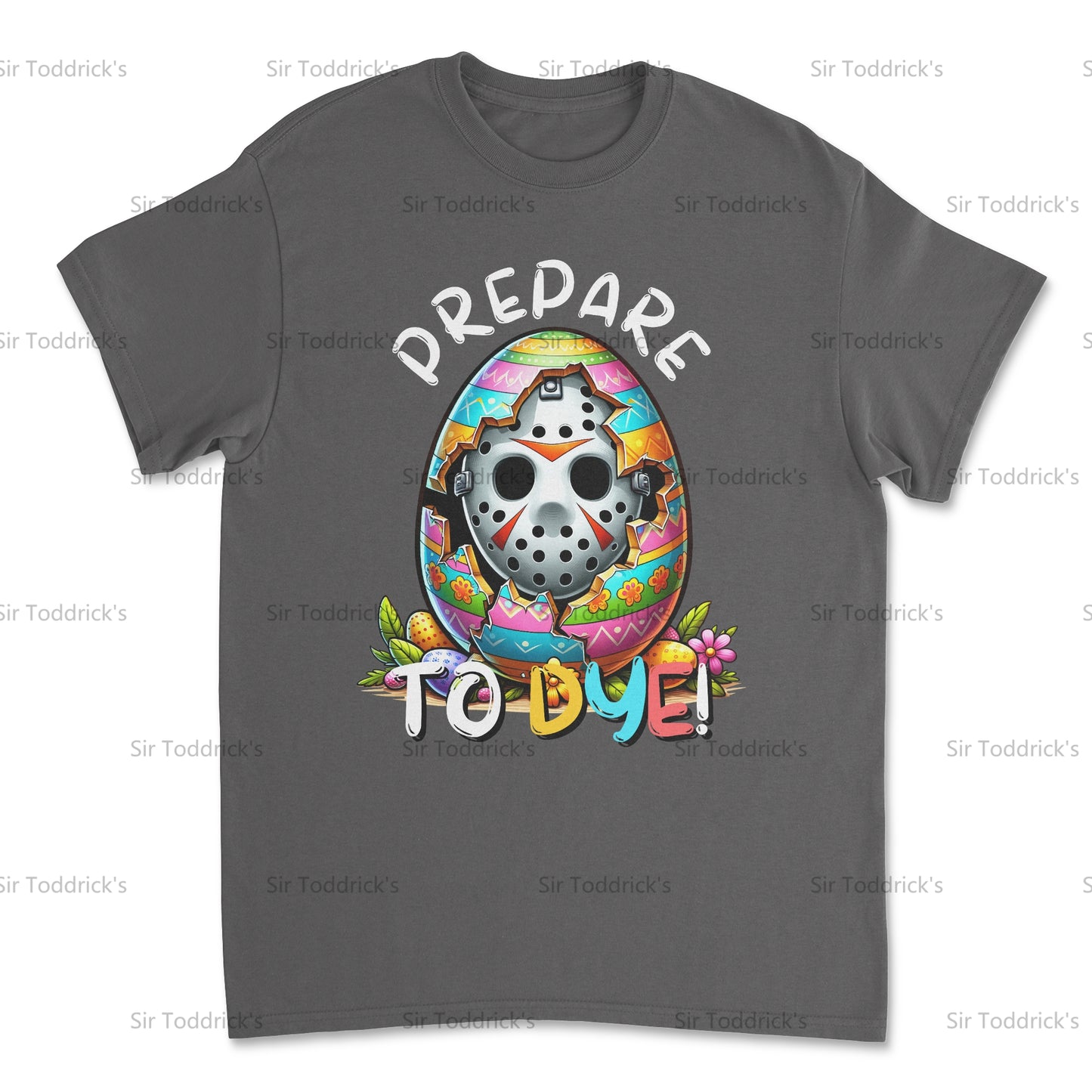 Prepare to Dye – Jason-Inspired Easter Tee