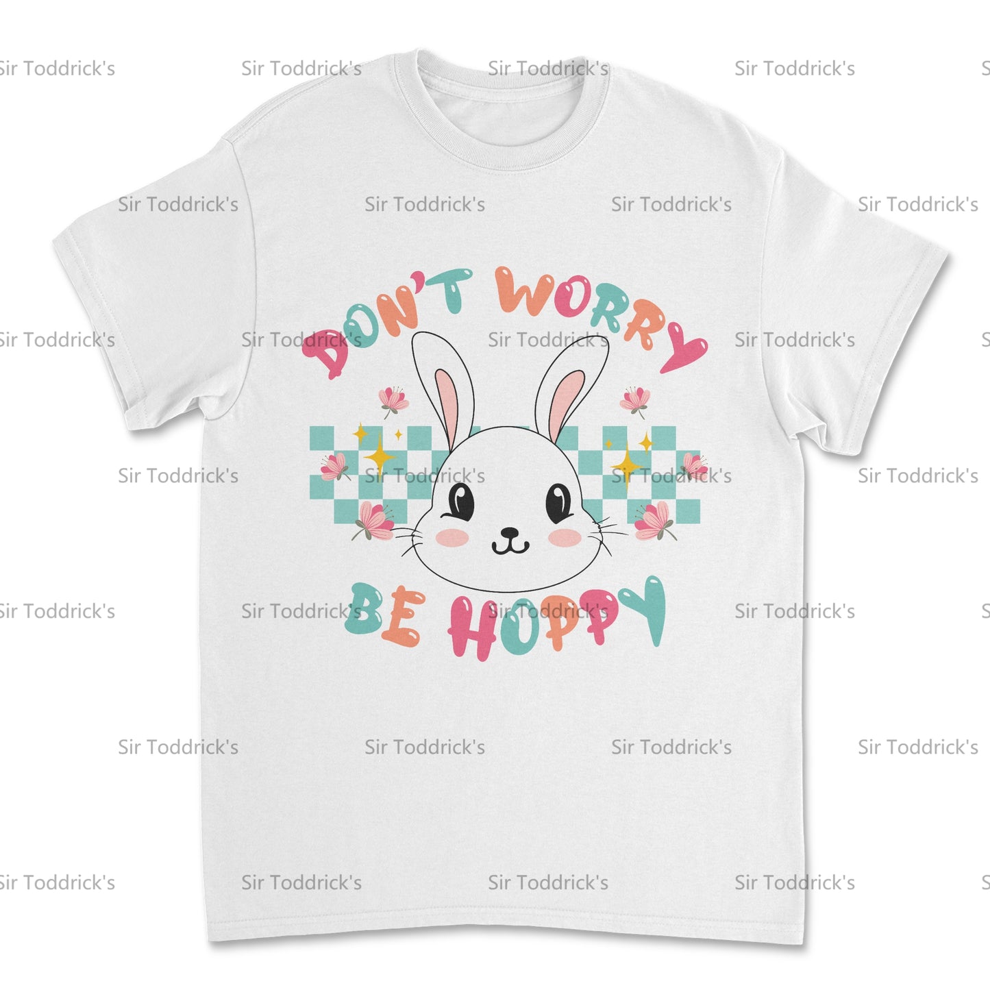 Don’t Worry, Be Hoppy – Easter Fun Tee