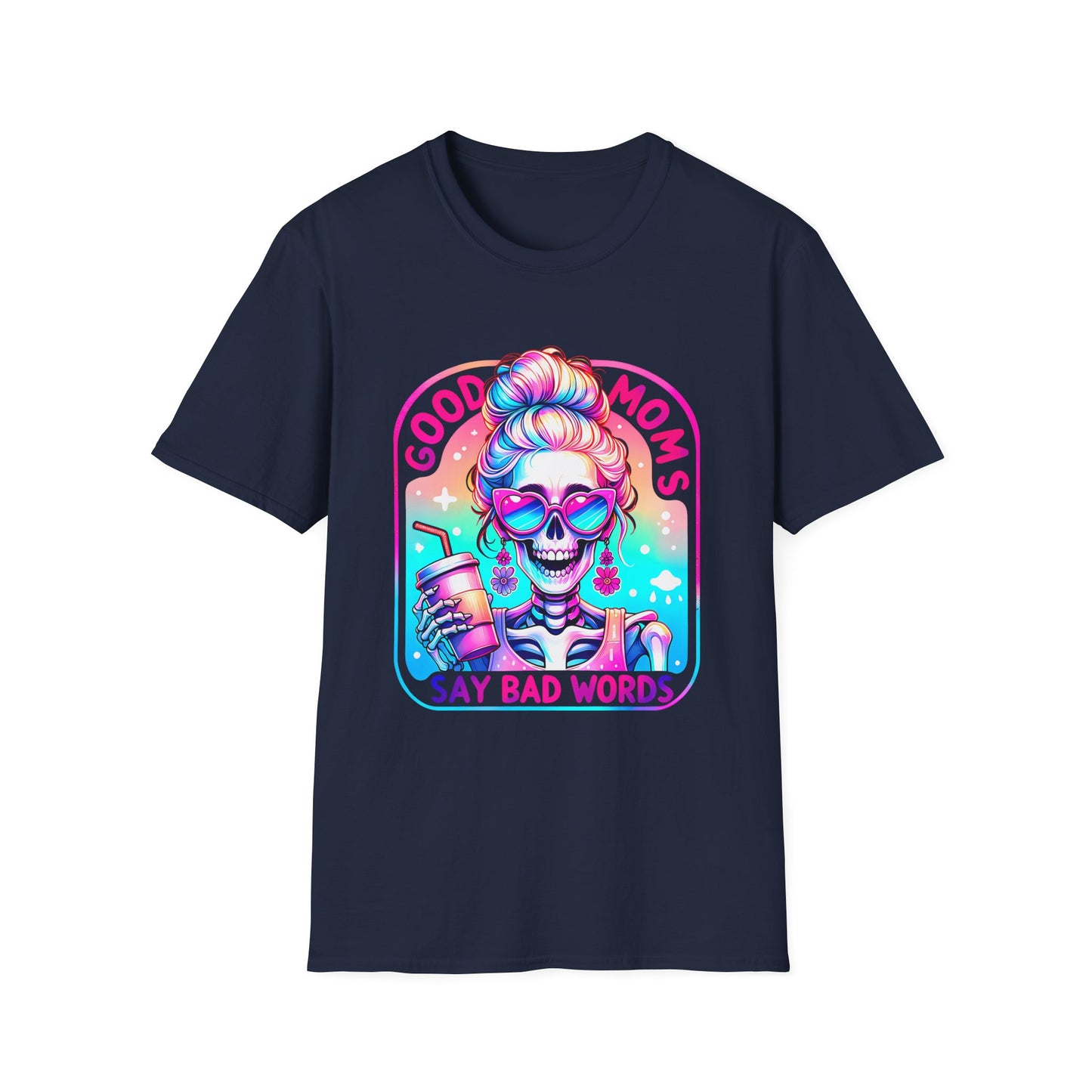 Funny 'Good Moms Say Bad Words' T-Shirt — Colorful Skull Mom Graphic Tee
