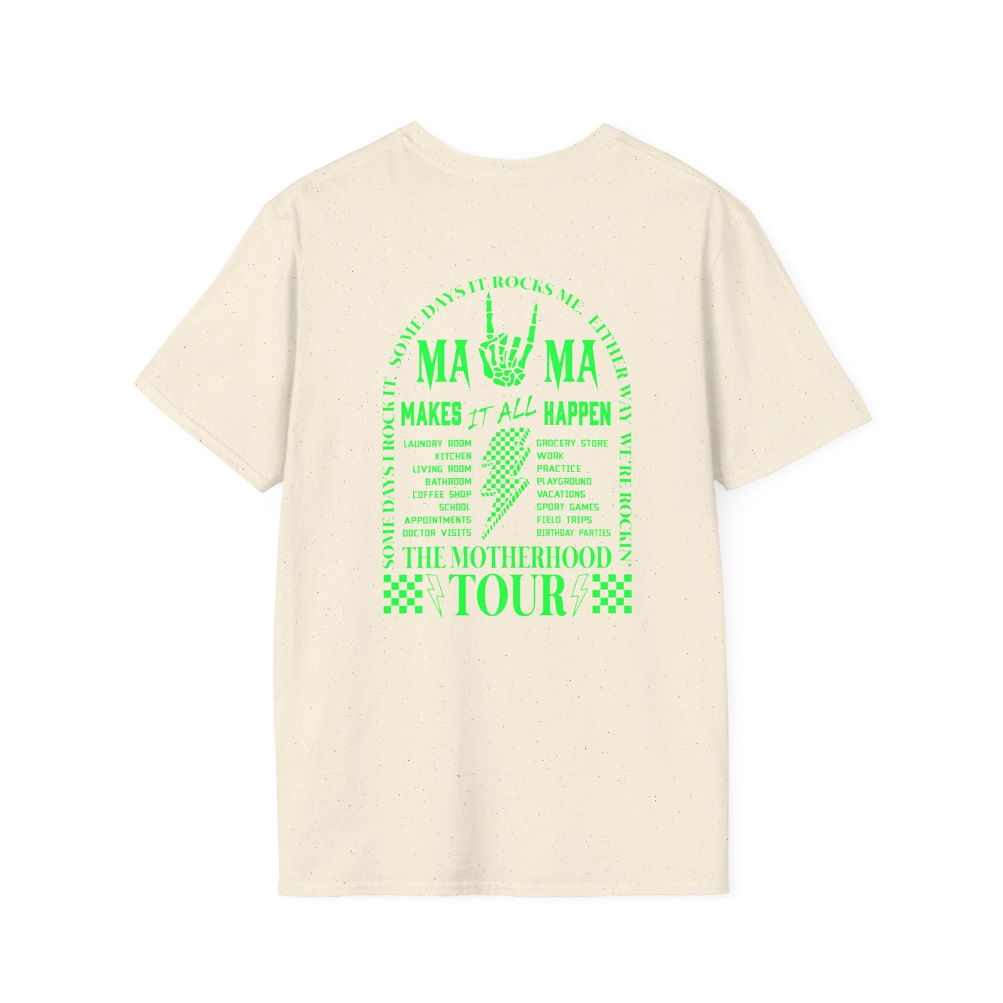 Mama Tour T-Shirt — Neon Rock 'Mama Makes It All Happen' Graphic Tee