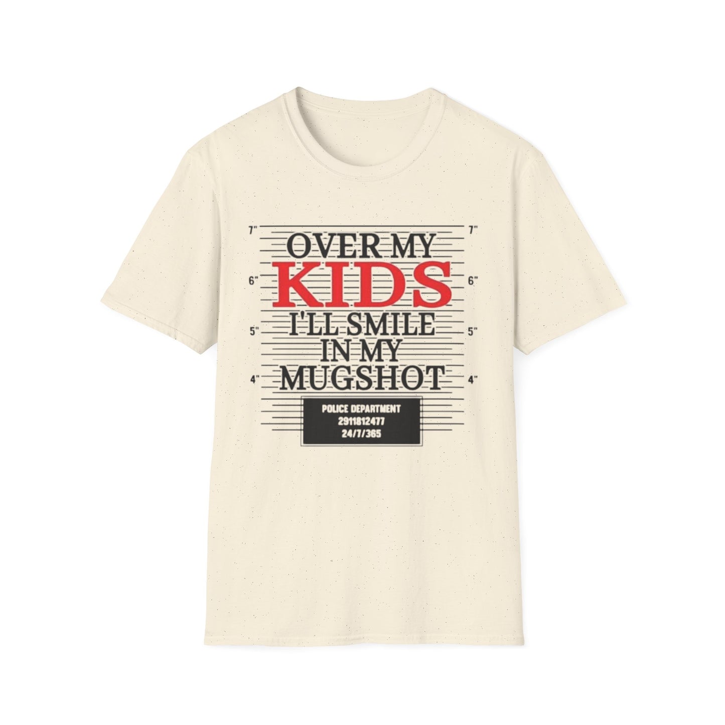 Mugshot Parent T-Shirt – "Over My Kids I'll Smile in My Mugshot" Funny Parenting Tee