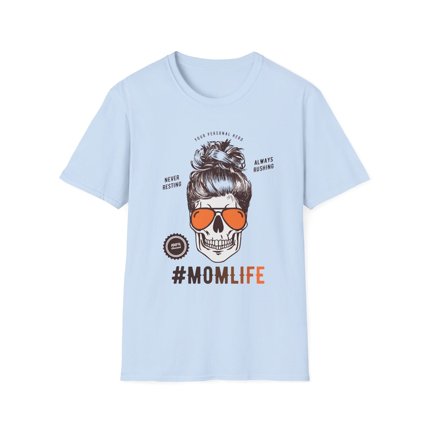 #MomLife Skull Tee — Funny Mom Graphic T-Shirt with Sunglasses