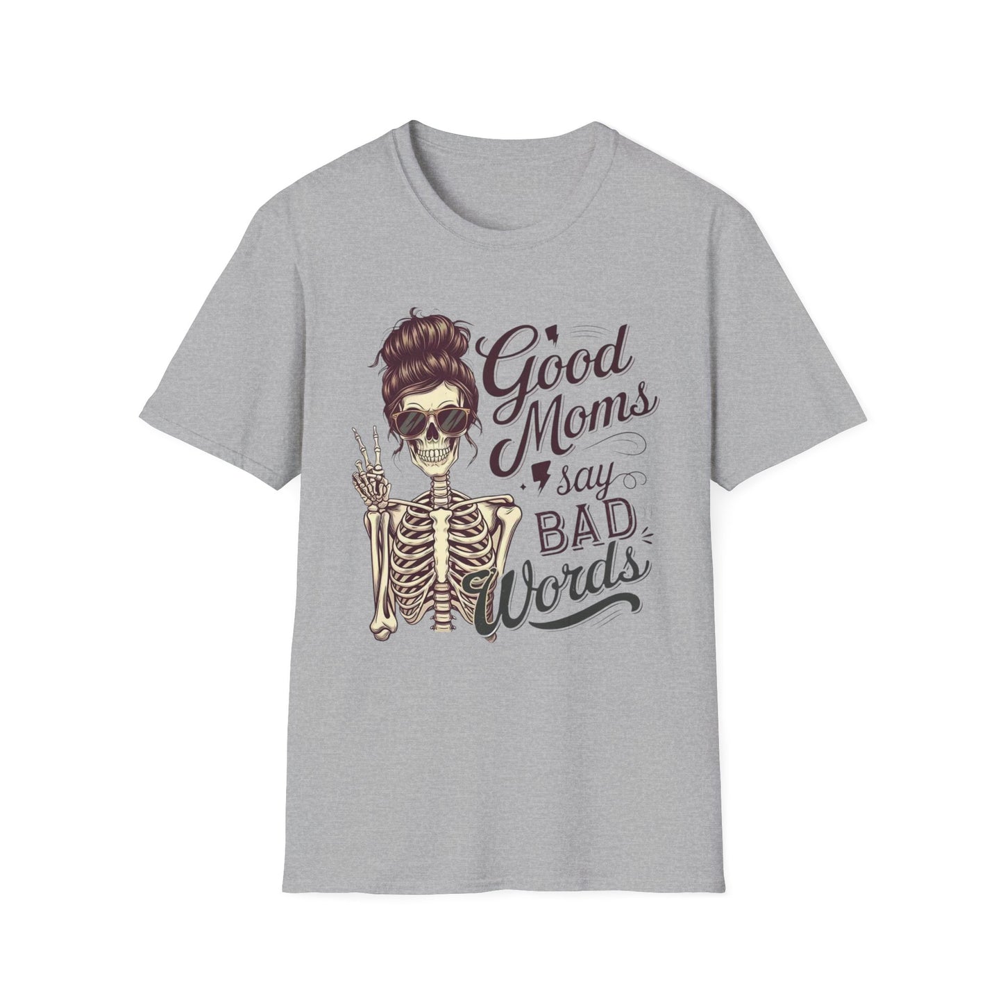 T-Shirt — "Good Moms Say Bad Words" Skeleton Mom Graphic Tee