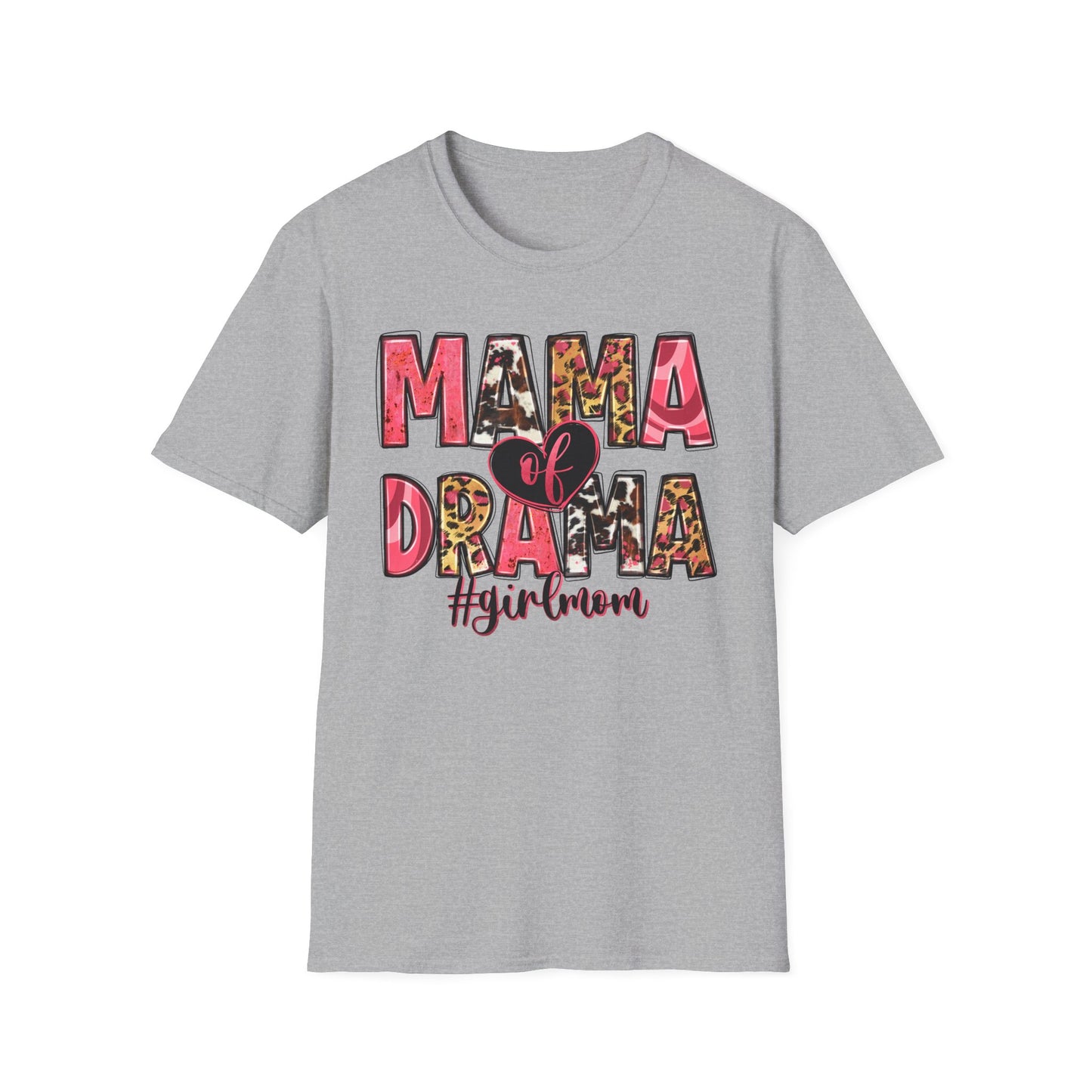 Mama Drama #girlmom T-Shirt